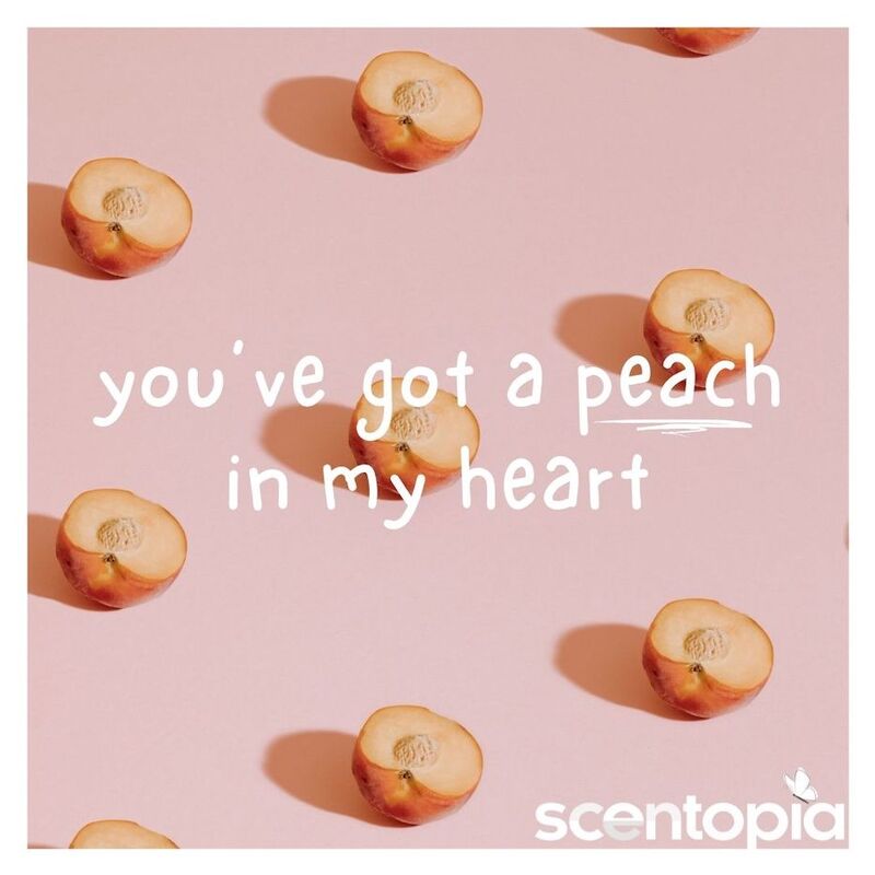 you have a peach in my heart